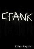 Crank: a dark novel