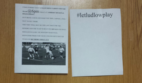 A picture of flyers around school to help get students support for the team.
