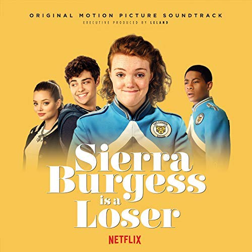 Why Sierra Burgess is a loser